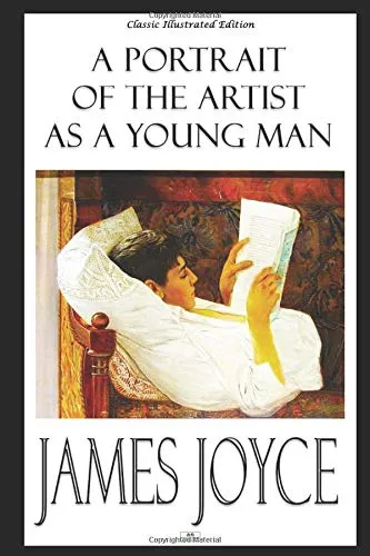 A Portrait of the Artist as a Young Man (Classic Illustrated Edition) Paperback  August 25, 2019