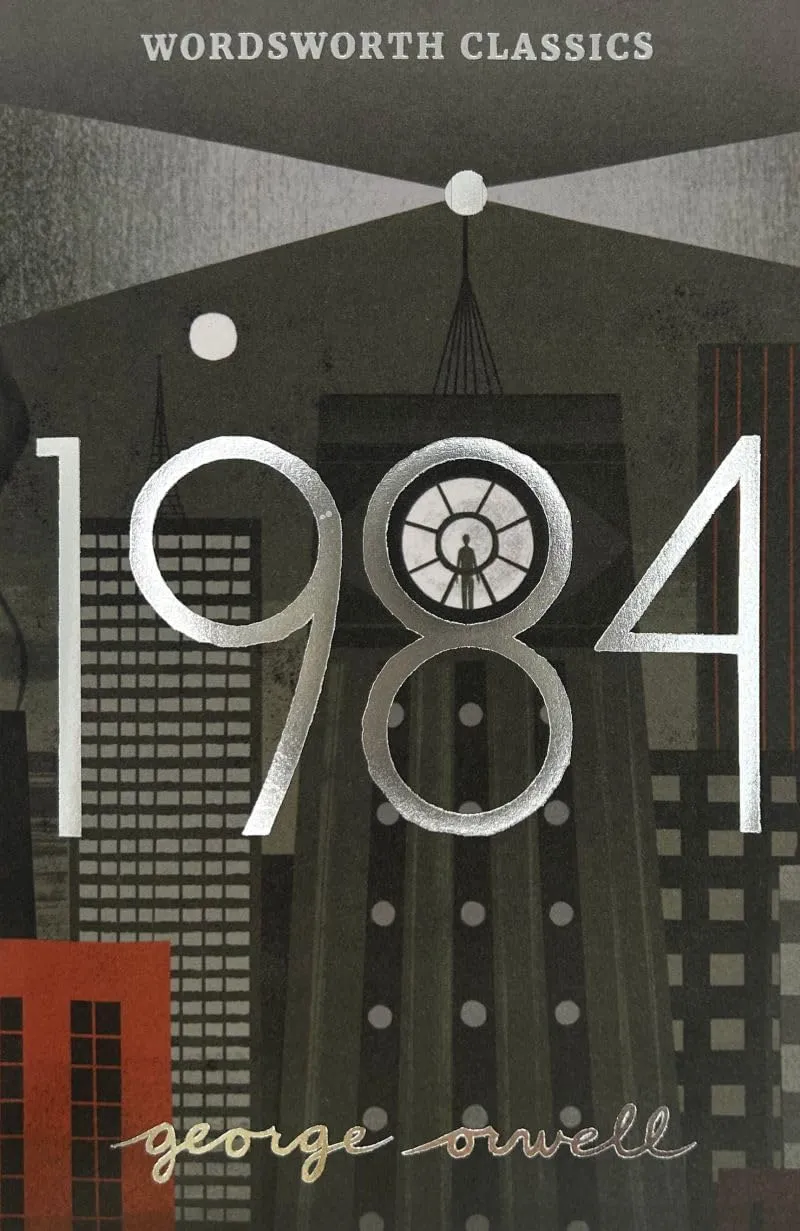 Nineteen Eighty-Four: A Novel (Wordsworth Classics) Paperback  January 1, 2021