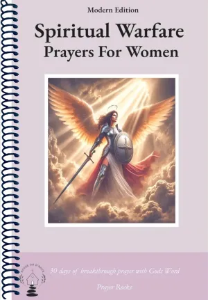 Spiritual Warfare Prayers For Women: 30 Days Breakthrough Prayers Modern Edition Overcome Overthinking, Loneliness, Anger, Spiritual Attacks, and ... Darkness (Prayer Book Gifts For Women) Spiral-bound  March 20, 2025