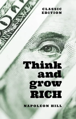 Think and Grow Rich: Classic Edition (Arcturus Classics for Financial Freedom) Hardcover  September 1, 2021